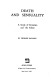 Death and Sensuality: A Study of Eroticism and the Taboo