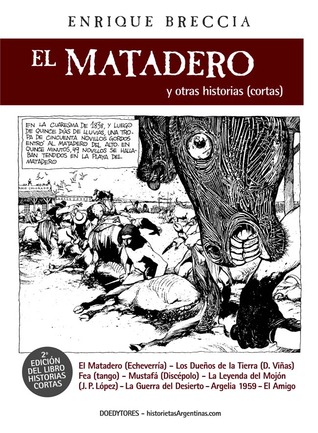 El Matadero y otras historias (cortas)