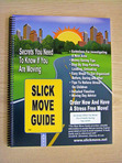 Slick Move Guide: Secrets You Need to Know If You Are Moving (Spiral-bound)