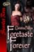Foretaste of Forever