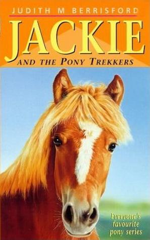 Jackie and the Pony Trekkers (Jackie #5)