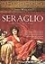 Seraglio, Do Harém Para o Trono by Janet Wallach