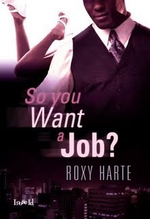 So You Want a Job (Kindle Edition)