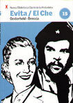Evita / El Che (Nueva Biblioteca Clarín de la Historieta, #15)
