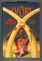 Ivory: A Legend of Past and Future