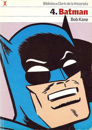 Batman (Biblioteca Clarín de la Historieta, #4)