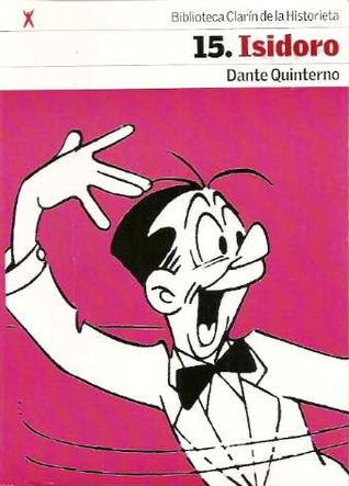 Isidoro (Biblioteca Clarín de la Historieta, #15)