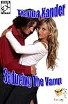 Seducing the Vamp by Tianna Xander