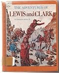 The Adventures of Lewis and Clark