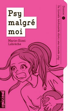 De l'arrivée tonitruante dans une nouvelle poly (Psy malgré moi, #1)