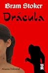 Drácula by Bram Stoker