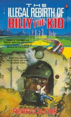 The Illegal Rebirth of Billy the Kid (Mass Market Paperback)