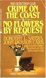 Crime on the Coast & No Flowers by Request Crime on the Coast & No Flowers by Request