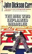The Men Who Explained Miracles