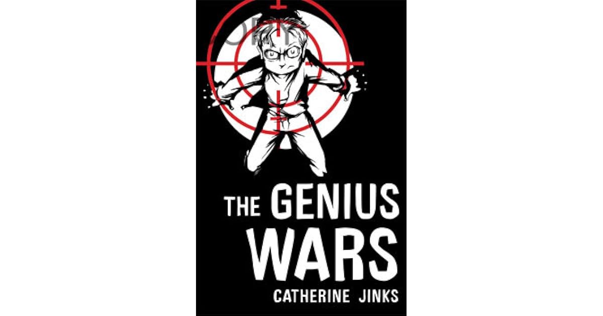 The Genius Wars Genius 3 By Catherine Jinks