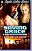 Saving Grace (Dark Redemption, #2)