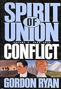 Spirit of Union: Conflict, Vol. 2: 1898-1919