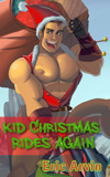 Kid Christmas Rides Again (ebook)