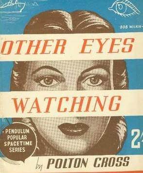 Other Eyes Watching (Paperback)
