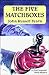 The Five Matchboxes
