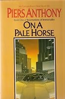 On a Pale Horse (Incarnations of Immortality, #1)