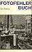 Fotofehler Buch