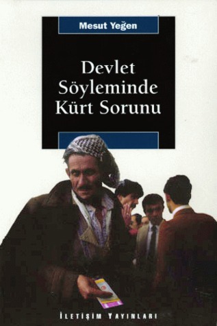 Devlet Söyleminde Kürt Sorunu (Paperback)
