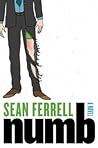 Numb by Sean Ferrell