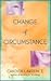 Change of Circumstance
