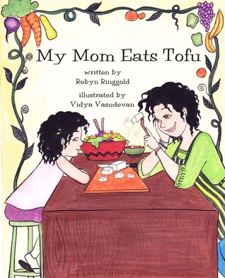 My Mom Eats Tofu (Paperback)