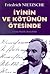 İyinin ve Kötünün Ötesinde by Friedrich Nietzsche
