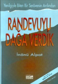 Randevuyu dağa verdik: Yenilgiyle biten bir serüvenin ardından