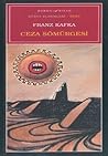 Ceza Sömürgesi by Franz Kafka