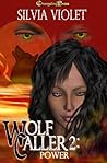 Power (Wolf Caller, #2)