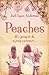 Peaches by Jodi Lynn Anderson Peaches by Jodi Lynn Anderson