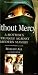 Without Mercy: Woman's Struggle Against Modern Slavery