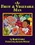 A Fruit and Vegetable Man