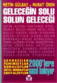 Geleceğin Solu Solun Geleceği (Paperback)