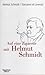 Auf eine Zigarette mit Helmut Schmidt by Helmut Schmidt