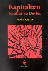 Kapitalizm, Sınıflar ve Devlet (Paperback)