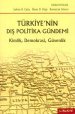 Türkiye'nin Dış Politika Gündemi (Paperback)