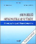 Avrupa Birliği Ortak Politikalar ve Türkiye