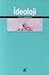 İdeoloji