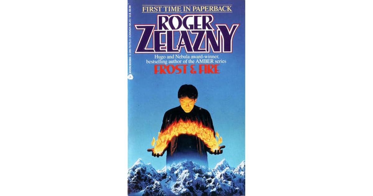 Frost Fire By Roger Zelazny Frost Fire By Roger Zelazny