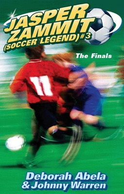 The Finals (Jasper Zammit: Soccer Legend, #3)