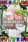 The Manny by Sara Bell