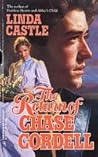 The Return of Chase Cordell by Linda Lea Castle