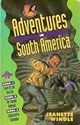 Adventures in South America