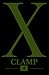 X, Tome 9 by Clamp