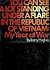 You Can See a Lot Standing Under a Flare in the Republic of Vietnam: My Year at War
